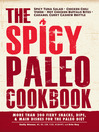 Cover image for The Spicy Paleo Cookbook